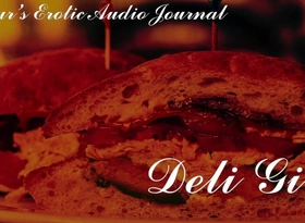 Ardour Erotic Audio Journal Deli Girls