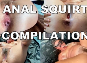 Anal Squirt Compilation - Squirting Pours essentially the Face and Into the Mouth