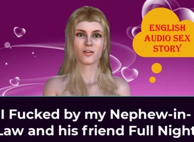 I Fucked by My Step-brother His Friend Full Night - English Audio Mating Story