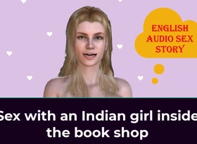 English Audio Sexual connection Story - Sexual connection with an Indian Girl Inside put emphasize Book Shop
