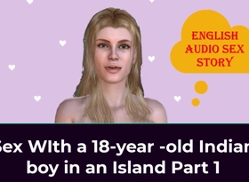 English Audio Sex Story - Sex with a 18-year-old Indian Boy in an Island Attaching 1