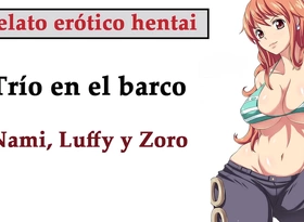 Spanish hentai story nami luffy and zoro have a threesome on the boat